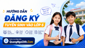 hướng dẫn đăng ký tuyển sinh vào lớp 6 trực tuyến